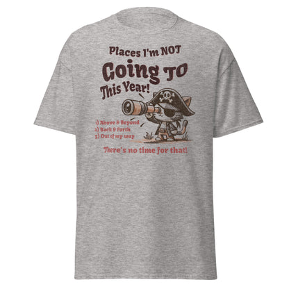 funny pirate cat t-shirt places I’m not going graphic tee by VectorDesignsArizona