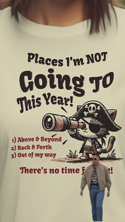 funny pirate cat t-shirt places I’m not going graphic tee by VectorDesignsArizona