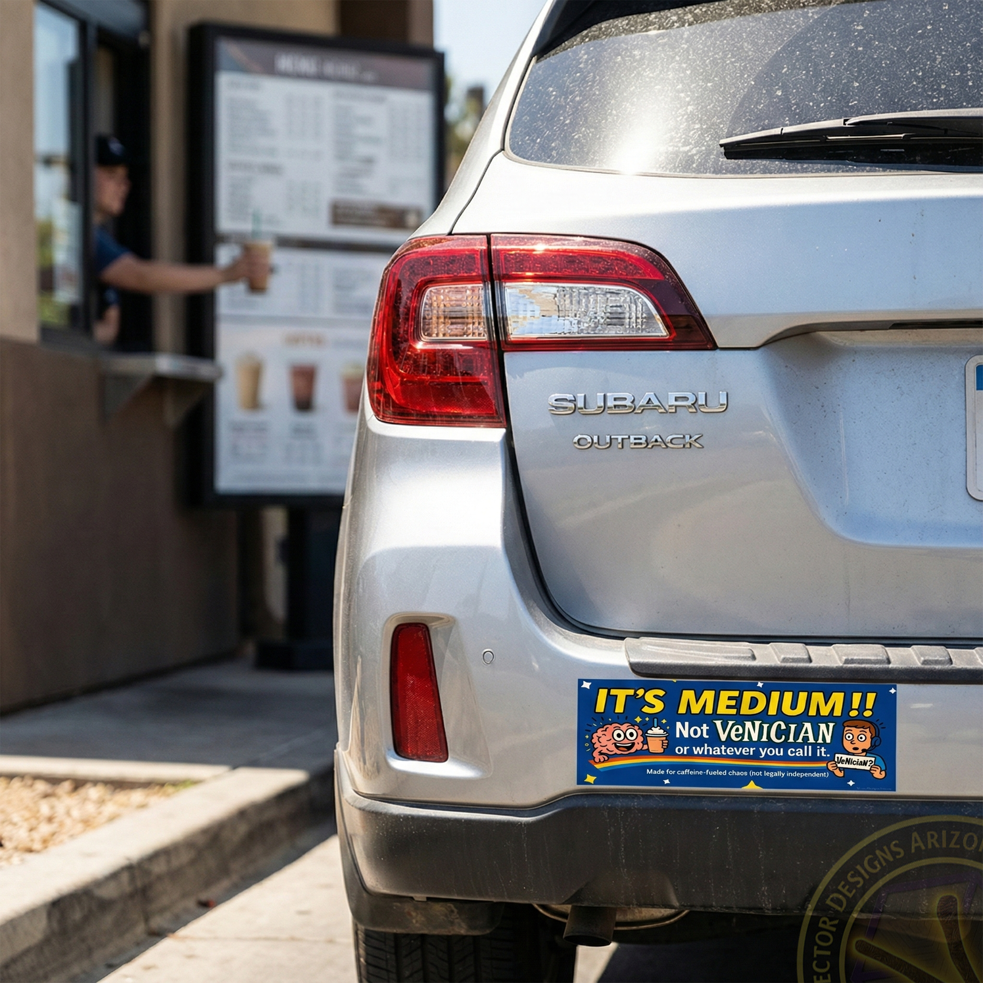 Coffee humor bumper sticker reading “It’s Medium!! Not Venician” on car at drive-thru.
