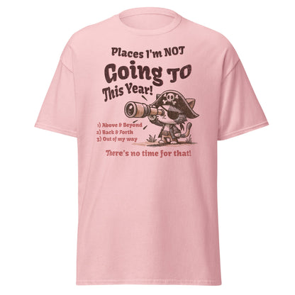 Light pink T-shirt with pirate cat Places I’m Not Going This Year graphic, front view.
