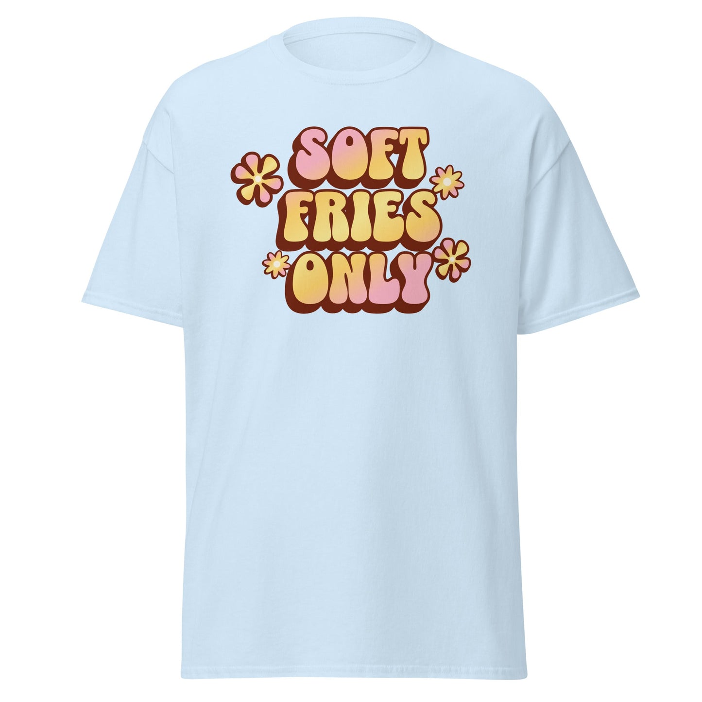 Soft Fries Only retro pastel graphic on light ice blue unisex T-shirt, front view.